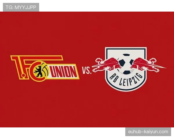 RB莱比锡3-1击败柏林联合，巩固积分榜第三位置